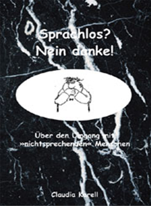 Das Bild zeigt das Buchcover schwarz mit einer Person die sich den Mund zuhält in der Mitte. Darum der Buchtitel: Sprachlos? Nein danke! von Claudia Karell.