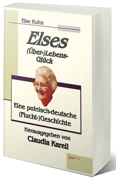 sandfarbenes 3 D-Cover vom Buch Elses Überlebensglück, mit einem Foto von Elses Kopf in der Mitte und Schwarzer Schrift herum